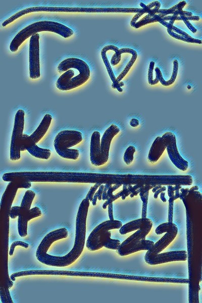 To Kevin & Jazz | Odessa27 | Digital Drawing | PENUP