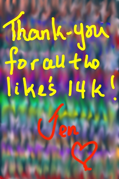 Thank-you for all the likes 14k!  | Jennifer | Digital Drawing | PENUP