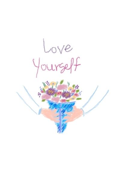 Always Love yourself  | Anevans2 | Digital Drawing | PENUP