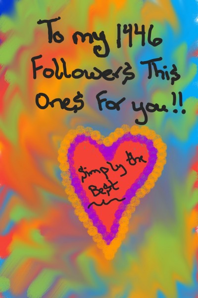 To My Followers | Anevans2 | Digital Drawing | PENUP