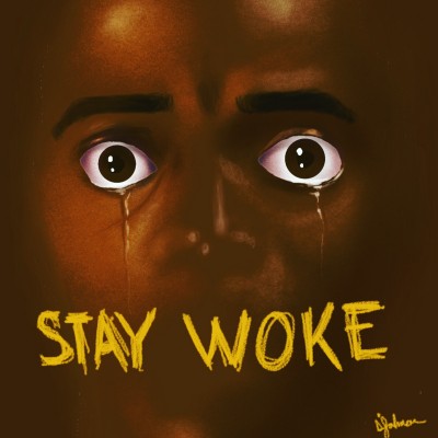 STAY WOKE | Uncledunky | Digital Drawing | PENUP