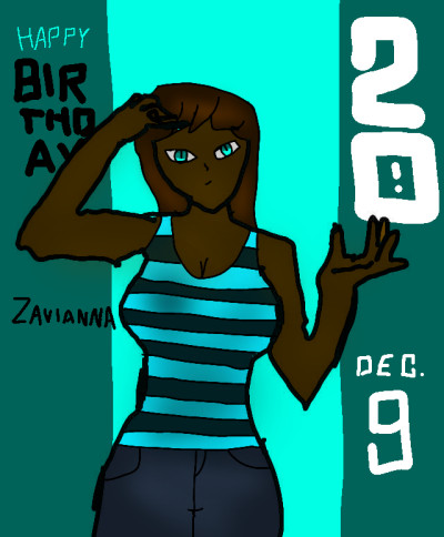 Happy Birthday to Zavianna! | SagittariusCybr | Digital Drawing | PENUP