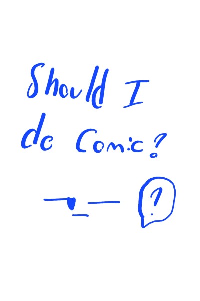 Should i Do comic? | Moondrop | Digital Drawing | PENUP