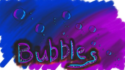 Bubbles | ncmedic1987 | Digital Drawing | PENUP
